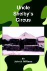 Image for Uncle Shelby&#39;s Circus
