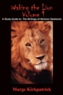 Image for Waking the Lion : A Study Guide to: The Writings of Nichiren Daishonin