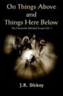 Image for On Things Above and Things Here Below : The Heavenly Minded Essays Vol. 1