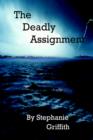 Image for The Deadly Assignment