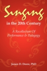 Image for Singing in the 20th Century