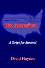 Image for Rx America : A Script for Survival