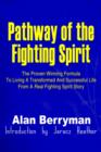 Image for Pathway of the Fighting Spirit