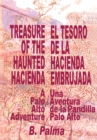 Image for Treasure of the Haunted Hacienda: El Tesoro De La Hacienda Embrujada