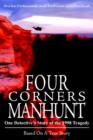 Image for Four Corners Manhunt : One Detective&#39;s Story of the 1998 Tragedy