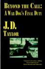Image for Beyond the Call : A War Dog&#39;s Final Duty