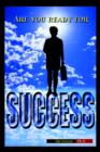 Image for Are You Ready For Success?