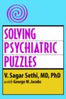 Image for Solving Psychiatric Puzzles