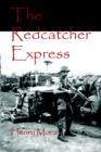 Image for The Redcatcher Express