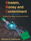 Image for Einstein, Money and Contentment: Cosmolaw: Unifying Cosmology, Economics and Faith