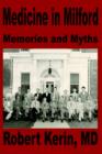 Image for Medicine in Milford : Memories and Myths
