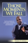 Image for Those Moments We Fall