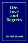 Image for Life, Love and Regrets