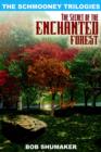 Image for The Secret of the Enchanted Forest