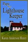 Image for Papa Was a Lighthouse Keeper