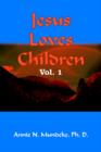 Image for Jesus Loves Children Vol. 1