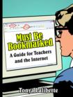Image for Must Be Bookmarked