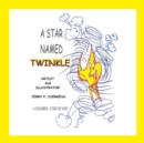 Image for A Star Named Twinkle
