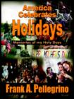 Image for America Celebrates Holidays : Memories of My Holy Days
