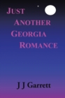 Image for Just Another Georgia Romance