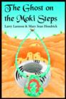 Image for The Ghost on the Moki Steps