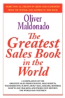 Image for The Greatest Salesbook in the World : A Compilation of The Greatest Sales Presentations, Sales Scripts, Telemarketing Scripts, Rebuttals, Mailers, Referral Scripts and Tracking and Projection Reports 