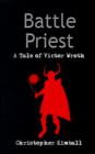Image for Battle Priest : A Tale of Victor Wroth