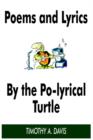 Image for Poems and Lyrics by the Po-Lyrical Turtle