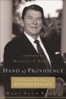 Image for Hand of Providence: The Strong and Quiet Faith of Ronald Reagan
