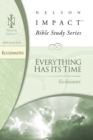 Image for Ecclesiastes : Everything Has Its Time