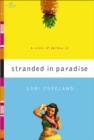 Image for Stranded in paradise: a story of letting go