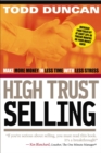 Image for High trust selling: make more money in less time with less stress