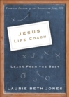 Image for Jesus, life coach: learn from the best