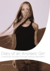 Image for Diary of an anorexic girl: a spiritual journey through eating disorders
