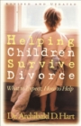 Image for Helping children survive divorce: what to expect, how to help