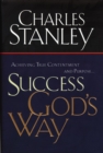 Image for Success God&#39;s Way: Achieving True Contentment and Purpose