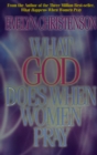 Image for What God Does When Women Pray