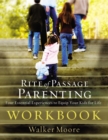 Image for Rite of Passage Parenting Workbook