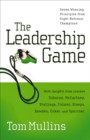 Image for The leadership game: winning principles from eight national champions