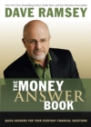 Image for The Money Answer Book: Quick Answers To Everyday Financial Questions