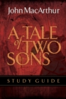 Image for A Tale of Two Sons Bible Study Guide
