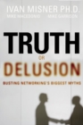Image for Truth or delusion?: busting networking&#39;s biggest myths