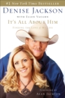 Image for It&#39;s all about him: finding the love of my life