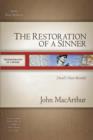 Image for The Restoration of a Sinner : David&#39;s Heart Revealed