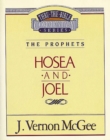 Image for Thru the Bible Vol. 27: The Prophets (Hosea/Joel): The Prophets (Hosea/Joel)