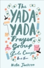 Image for The yada yada prayer group gets caught
