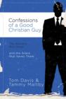 Image for Confessions of a good Christian guy