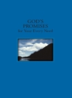 Image for God&#39;s Promises for Your Every Need