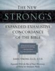 Image for The New Strong&#39;s Expanded Exhaustive Concordance of the Bible