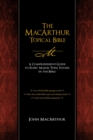 Image for The MacArthur Topical Bible : A Comprehensive Guide to Every Major Topic Found in the Bible